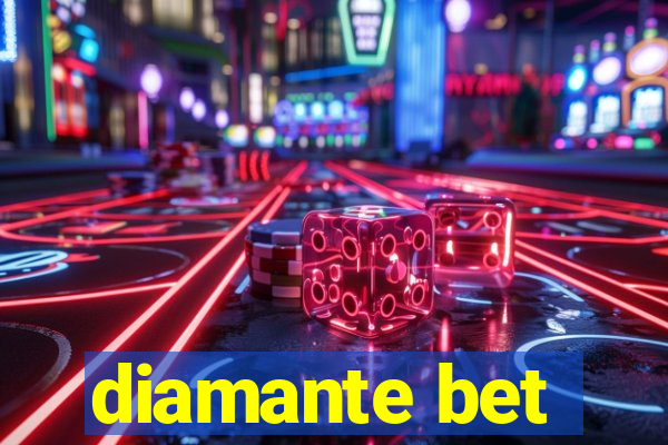 diamante bet